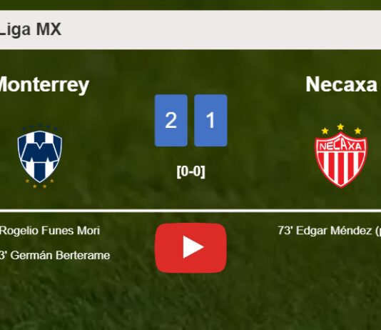Monterrey draws 0-0 with Necaxa with Rodrigo Aguirre missing a penalt. HIGHLIGHTS