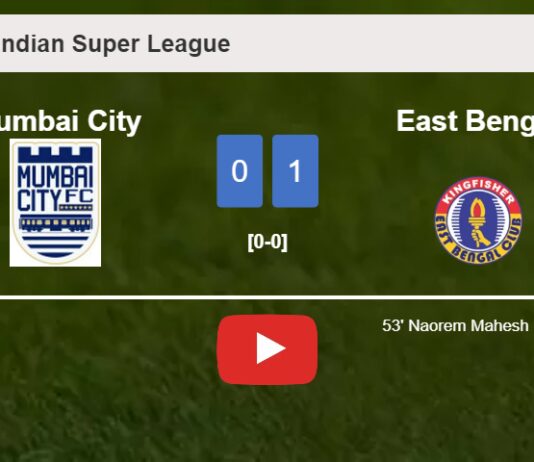 East Bengal defeats Mumbai City 1-0 with a goal scored by N. Mahesh. HIGHLIGHTS
