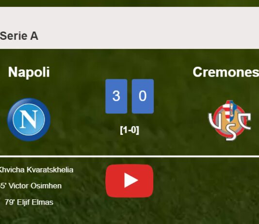 Napoli conquers Cremonese 3-0. HIGHLIGHTS
