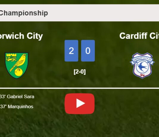 Norwich City surprises Cardiff City with a 2-0 win. HIGHLIGHTS