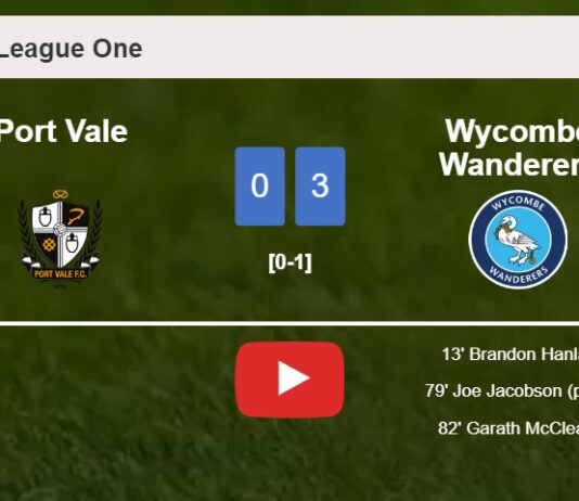 Wycombe Wanderers conquers Port Vale 3-0. HIGHLIGHTS