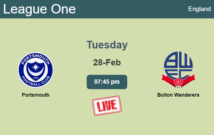How to watch Portsmouth vs. Bolton Wanderers on live stream and at what time