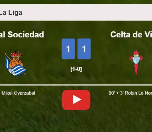 Celta de Vigo grabs a draw against Real Sociedad. HIGHLIGHTS