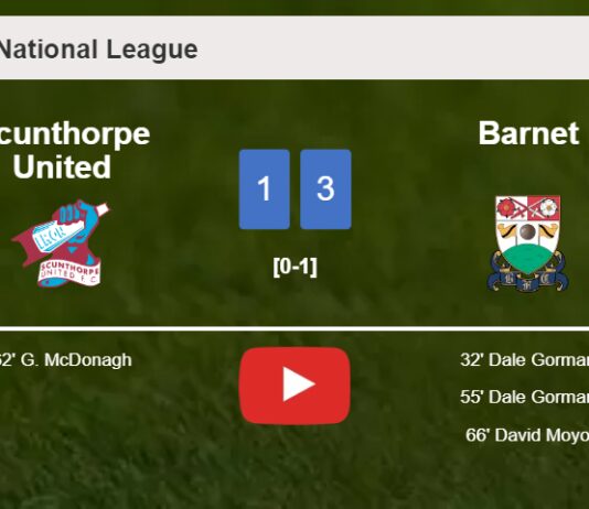 Barnet beats Scunthorpe United 3-1. HIGHLIGHTS