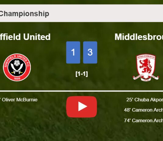 Middlesbrough prevails over Sheffield United 3-1 after recovering from a 0-1 deficit. HIGHLIGHTS