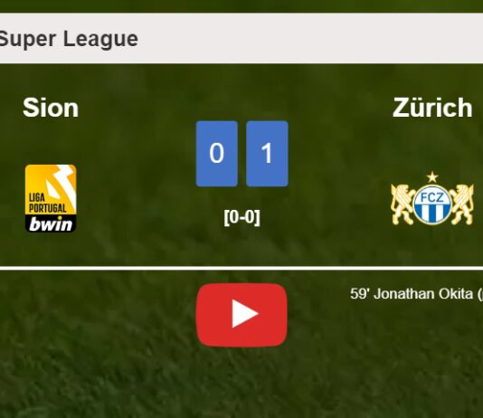 Zürich defeats Sion 1-0 with a goal scored by J. Okita. HIGHLIGHTS
