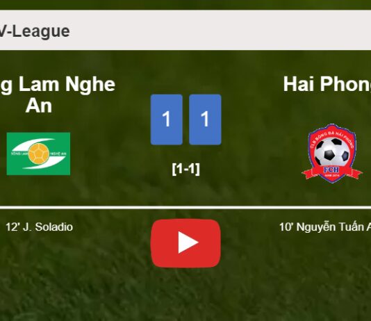 Song Lam Nghe An and Hai Phong draw 1-1 on Sunday. HIGHLIGHTS