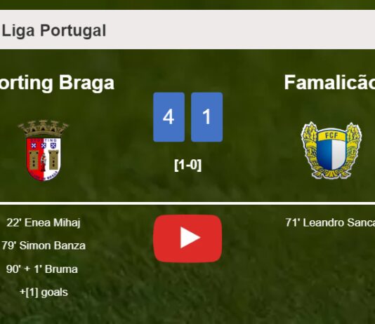 Sporting Braga liquidates Famalicão 4-1 after playing a great match. HIGHLIGHTS