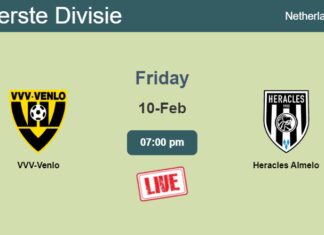 How to watch VVV-Venlo vs. Heracles Almelo on live stream and at what time