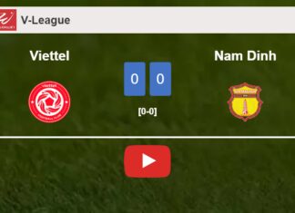 Viettel draws 0-0 with Nam Dinh on Sunday. HIGHLIGHTS
