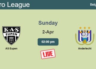 How to watch AS Eupen vs. Anderlecht on live stream and at what time