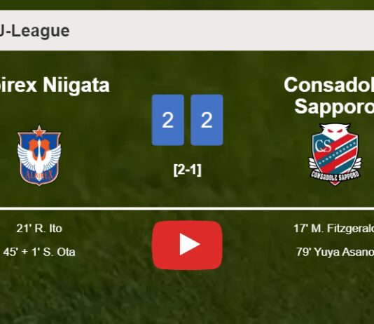 Albirex Niigata and Consadole Sapporo draw 2-2 on Saturday. HIGHLIGHTS