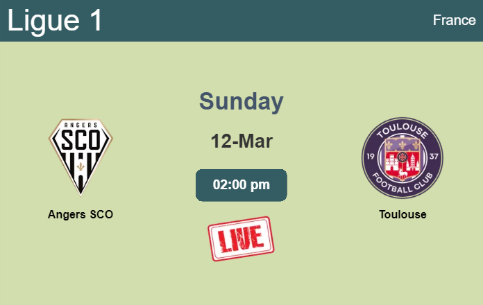 How to watch Angers SCO vs. Toulouse on live stream and at what time
