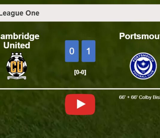 Portsmouth overcomes Cambridge United 1-0 with a goal scored by C. Bishop. HIGHLIGHTS