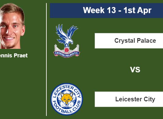 FANTASY PREMIER LEAGUE. Dennis Praet statistics before facing Crystal Palace on Saturday 1st of April for the 13th week.