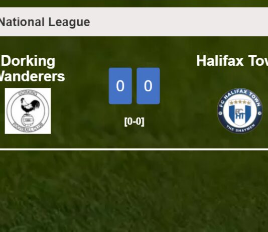 Dorking Wanderers draws 0-0 with Halifax Town on Saturday