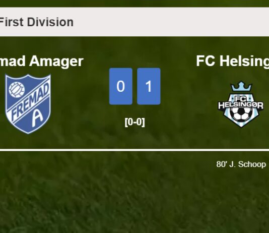 FC Helsingør overcomes Fremad Amager 1-0 with a goal scored by J. Schoop