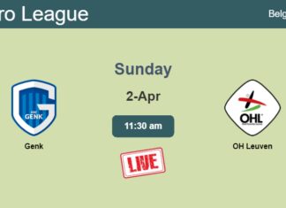 How to watch Genk vs. OH Leuven on live stream and at what time