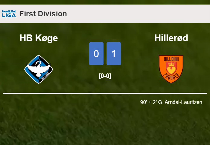 Hillerød tops HB Køge 1-0 with a late goal scored by G. Arndal-Lauritzen
