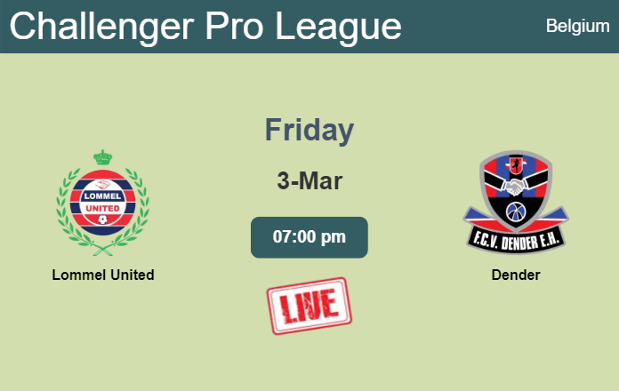 How to watch Lommel United vs. Dender on live stream and at what time