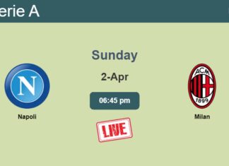 How to watch Napoli vs. Milan on live stream and at what time