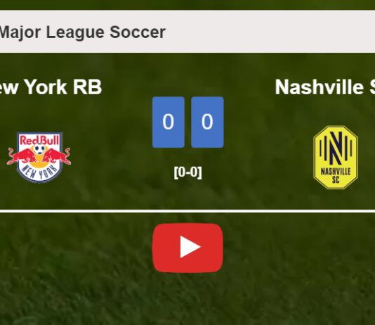 New York RB draws 0-0 with Nashville SC on Saturday. HIGHLIGHTS