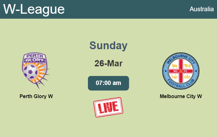 How to watch Perth Glory W vs. Melbourne City W on live stream and at ...