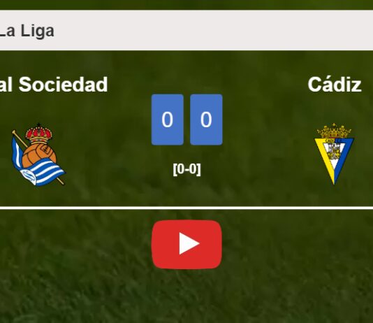 Cádiz stops Real Sociedad with a 0-0 draw. HIGHLIGHTS