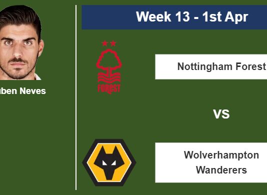 FANTASY PREMIER LEAGUE. Rúben Neves statistics before facing Nottingham Forest on Saturday 1st of April for the 13th week.