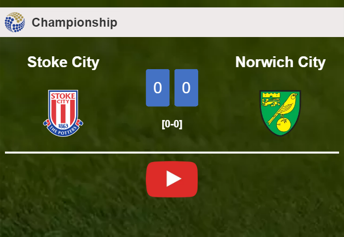 Stoke City draws 0-0 with Norwich City on Saturday. HIGHLIGHTS