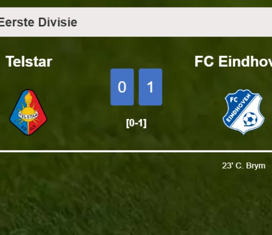 FC Eindhoven prevails over Telstar 1-0 with a goal scored by C. Brym