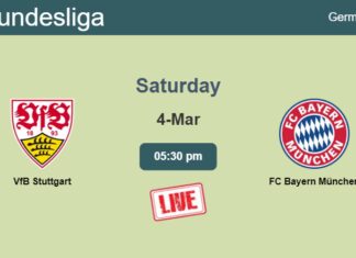 How to watch VfB Stuttgart vs. FC Bayern München on live stream and at what time