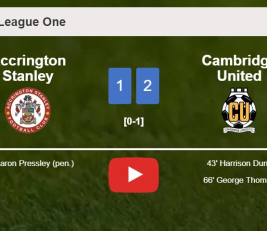 Cambridge United overcomes Accrington Stanley 2-1. HIGHLIGHTS
