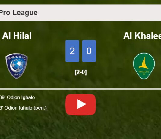 O. Ighalo scores 2 goals to give a 2-0 win to Al Hilal over Al Khaleej. HIGHLIGHTS