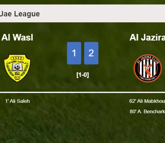 Al Jazira recovers a 0-1 deficit to prevail over Al Wasl 2-1