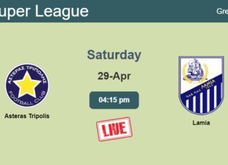 How to watch Asteras Tripolis vs. Lamia on live stream and at what time