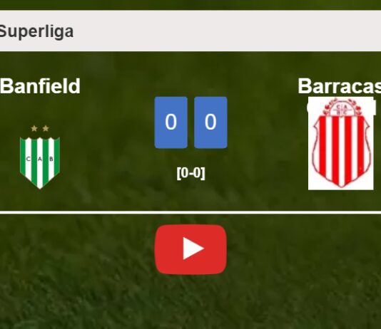 Banfield draws 0-0 with Barracas Central on Saturday. HIGHLIGHTS