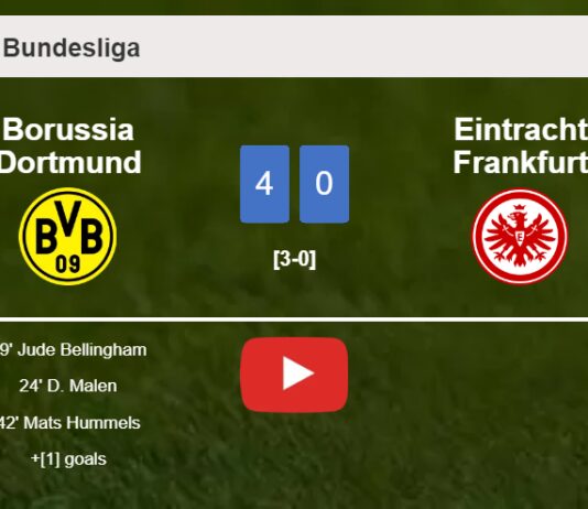 Borussia Dortmund estinguishes Eintracht Frankfurt 4-0 with an outstanding performance. HIGHLIGHTS