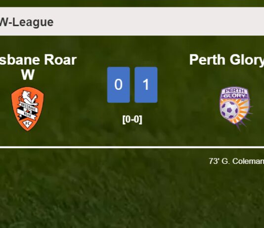 Perth Glory W overcomes Brisbane Roar W 1-0 with a goal scored by G. Coleman