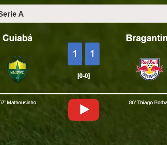 Bragantino steals a draw against Cuiabá. HIGHLIGHTS