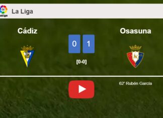 Osasuna defeats Cádiz 1-0 with a goal scored by R. García. HIGHLIGHTS