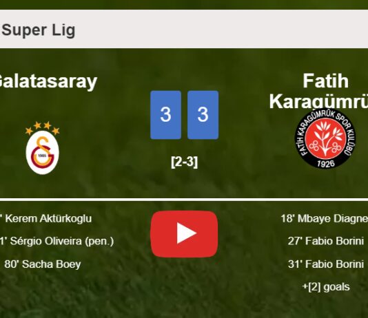 Galatasaray and Fatih Karagümrük draws a crazy match 3-3 on Sunday. HIGHLIGHTS