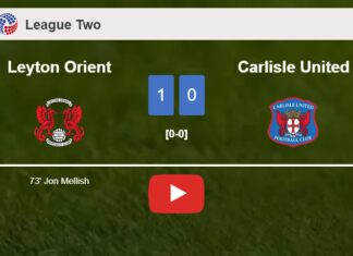 Leyton Orient defeats Carlisle United 1-0 with a late and unfortunate own goal from J. Mellish. HIGHLIGHTS