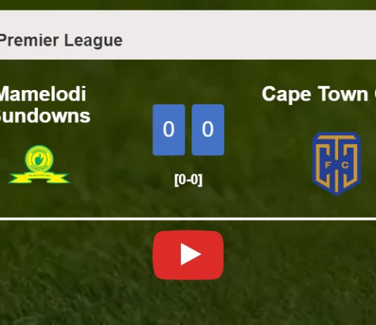 Mamelodi Sundowns draws 0-0 with Cape Town City on Tuesday. HIGHLIGHTS