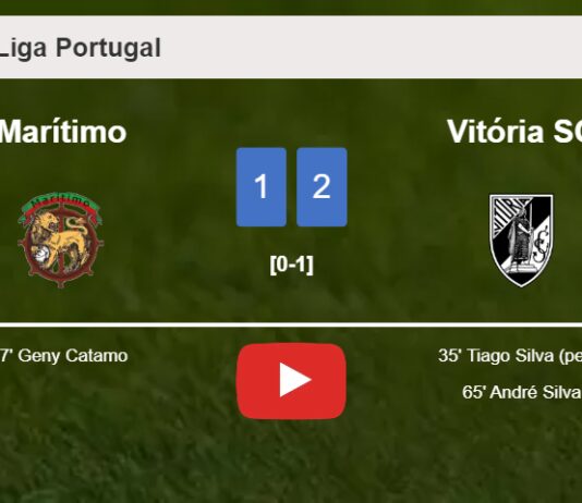 Vitória SC grabs a 2-1 win against Marítimo. HIGHLIGHTS