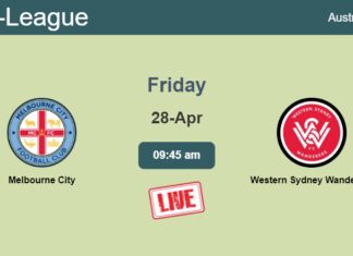 How to watch Melbourne City vs. Western Sydney Wanderers on live stream and at what time