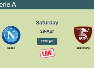How to watch Napoli vs. Salernitana on live stream and at what time