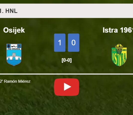 Osijek tops Istra 1961 1-0 with a goal scored by R. Miérez. HIGHLIGHTS