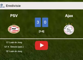 PSV annihilates Ajax with 2 goals from L. de. HIGHLIGHTS