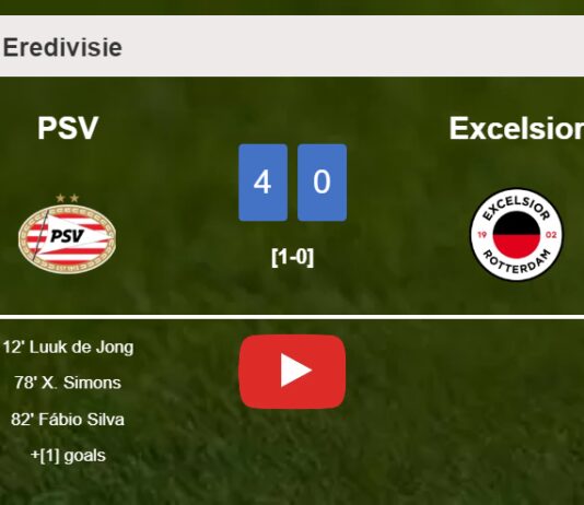 PSV obliterates Excelsior 4-0 with a superb match. HIGHLIGHTS